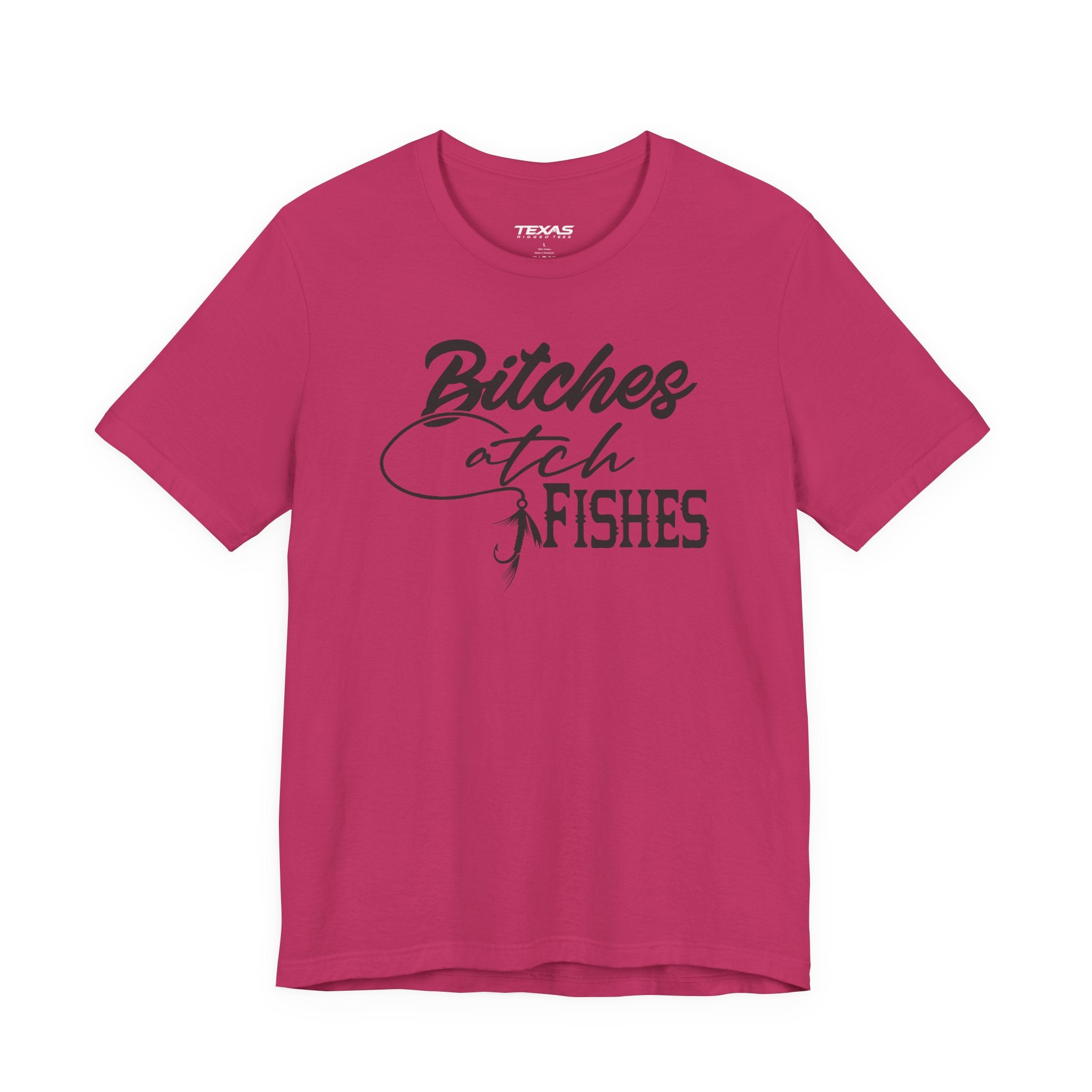 Bitches Catch Fishes — Unisex Cotton Tee
