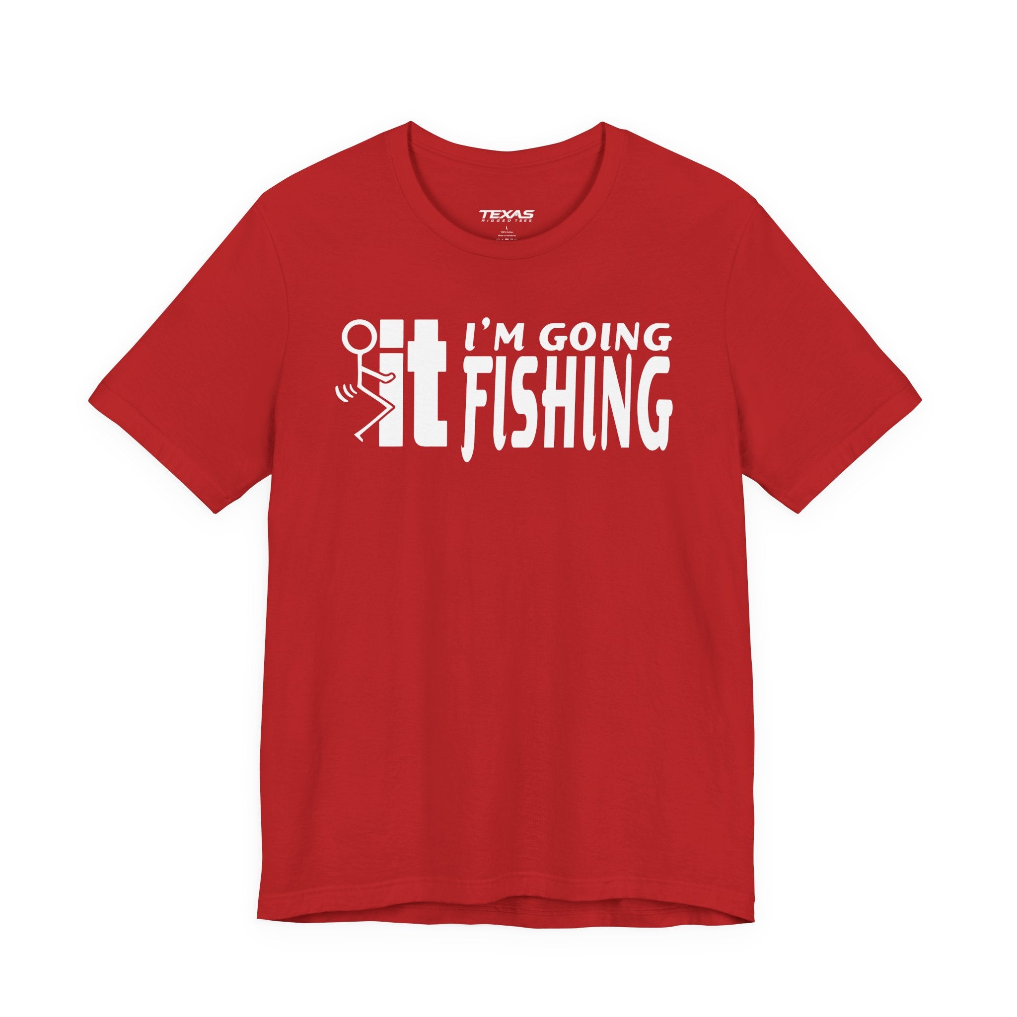 F-It, I’m Going Fishing — Unisex Cotton Tee