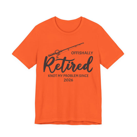 Offishally Retired — Unisex Cotton Tee (Customizable)