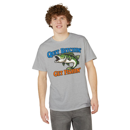 Quit Bitchin’, Get Fishin’ — Unisex DryBlend® T-Shirt