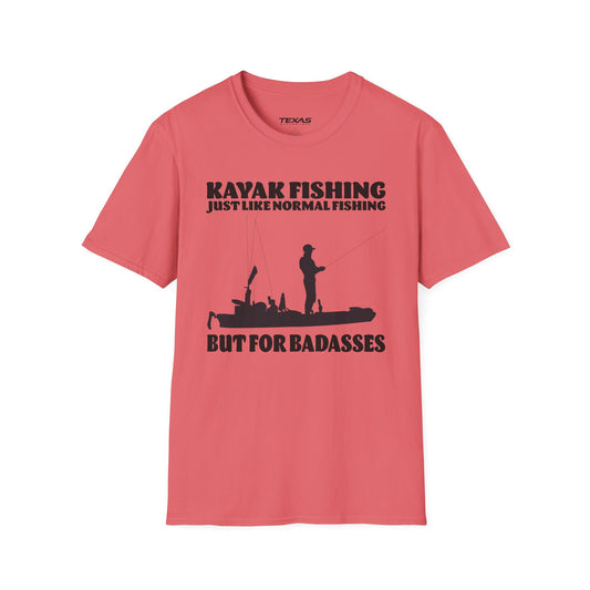 Kayak Fishing – Just Like Normal Fishing But for Badasses — Unisex Cotton Tee