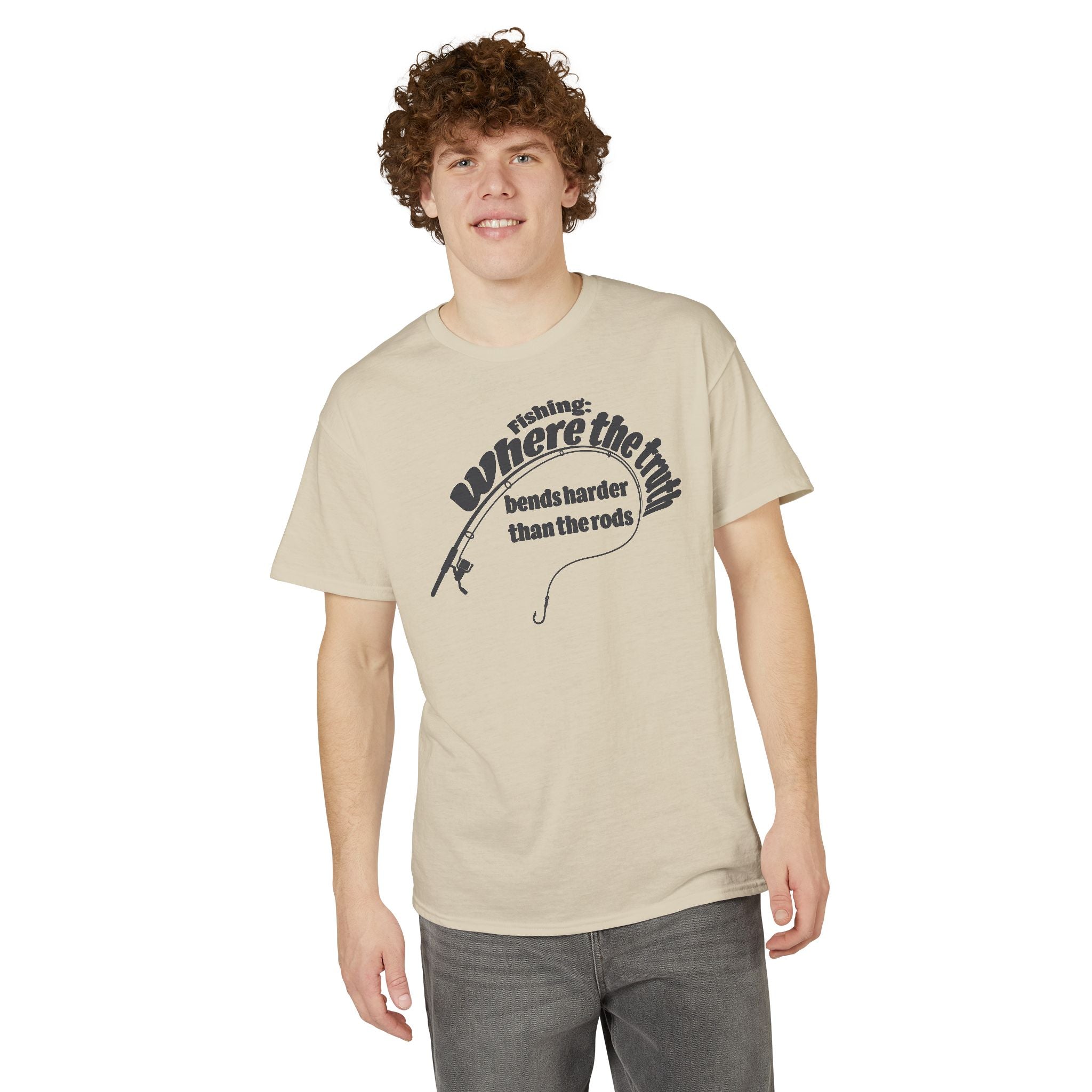 Fishing: Where the Truth Bends Harder Than the Rods — Unisex DryBlend® T-Shirt