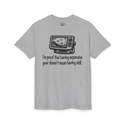 I'm proof that having expensive gear doesn't mean having skill — Unisex DryBlend® T-Shirt
