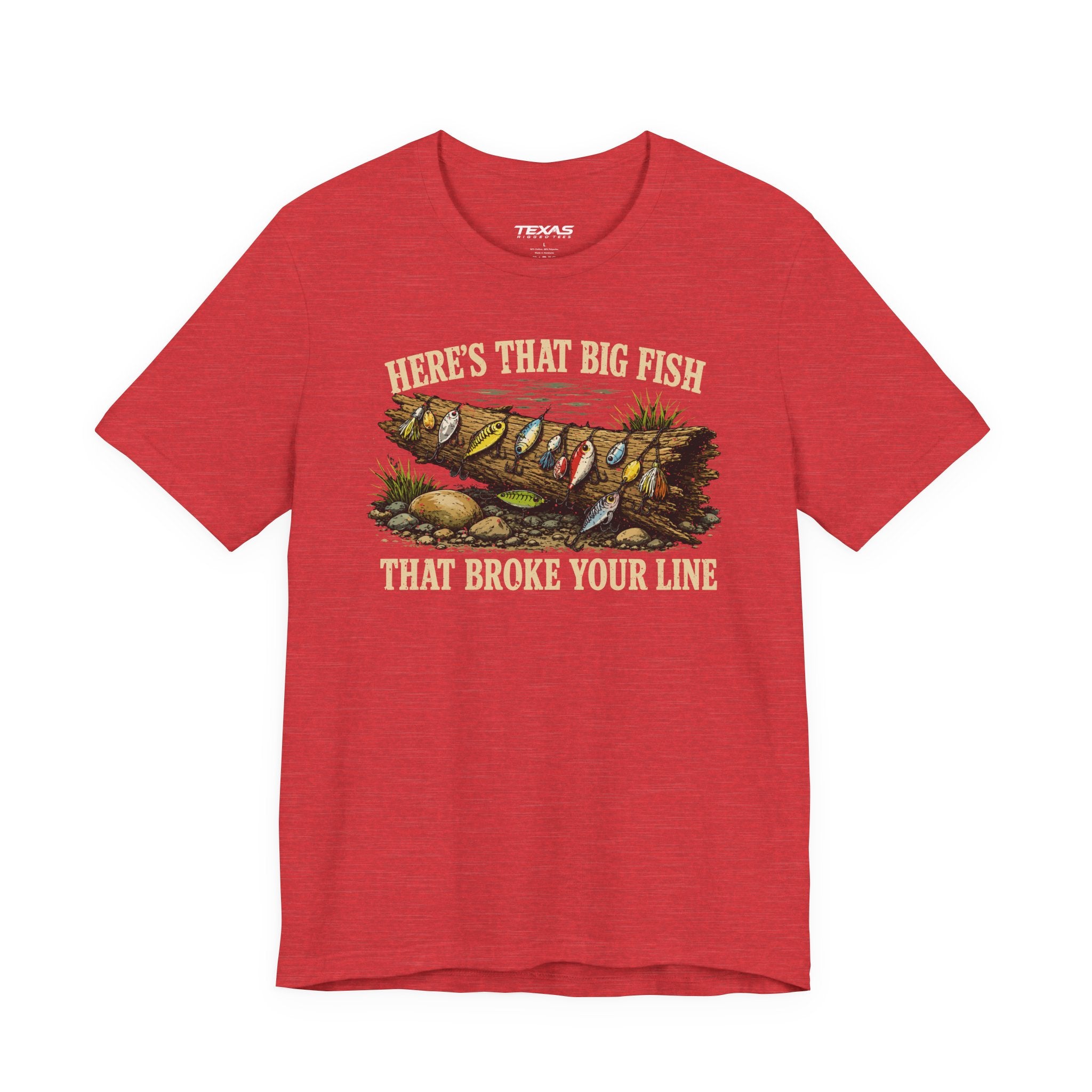 Here’s That Big Fish That Broke Your Line — Unisex Cotton Tee