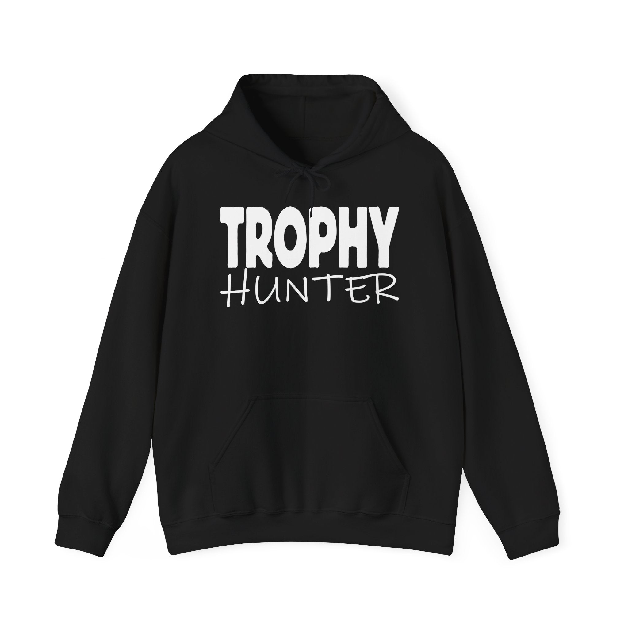 Trophy Hunter — Unisex Hooded Sweatshirt