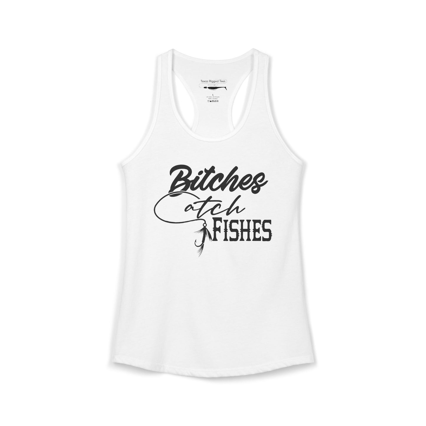 Bitches Catch Fishes — Women’s Racerback Tank