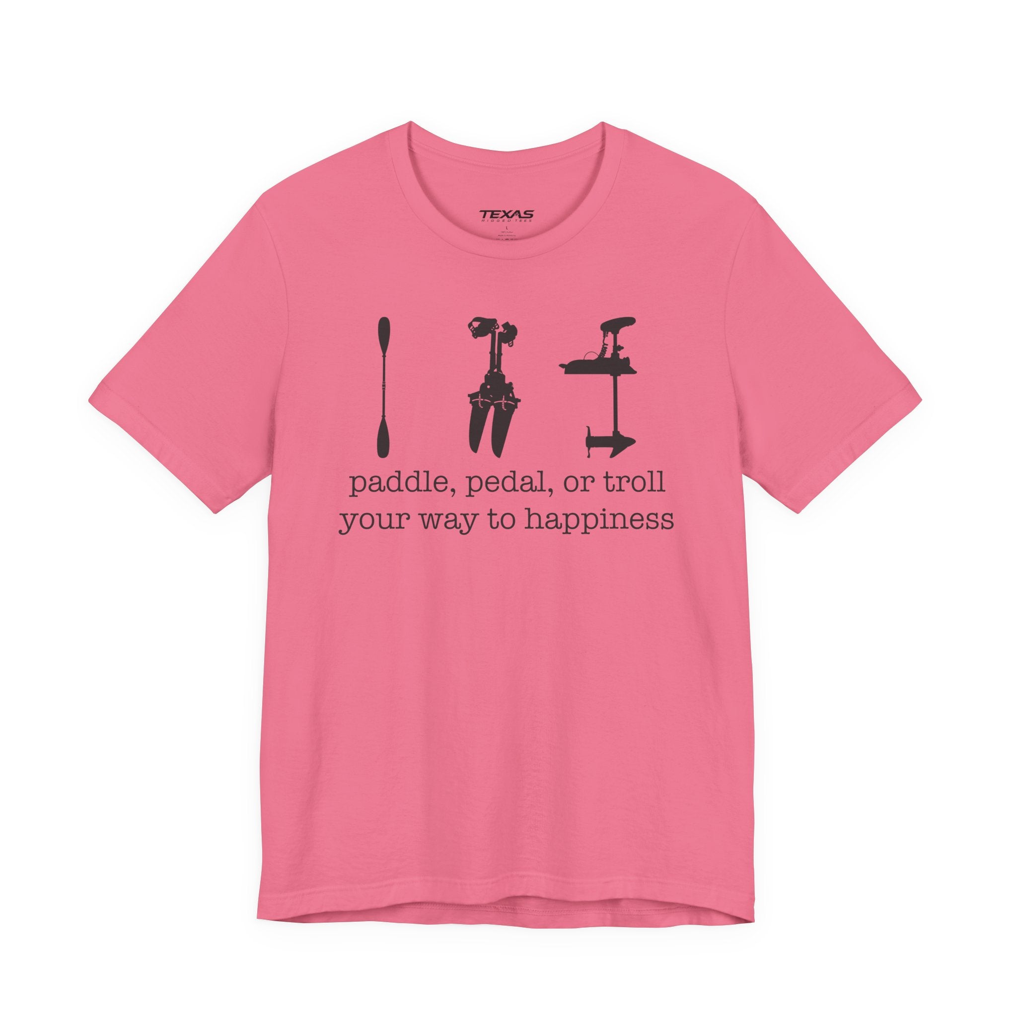 Paddle, Pedal, or Troll Your Way to Happiness — Unisex Cotton Tee