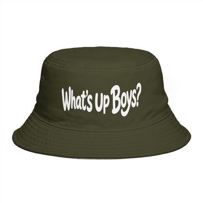 What’s Up Boy's? — Bucket Hat