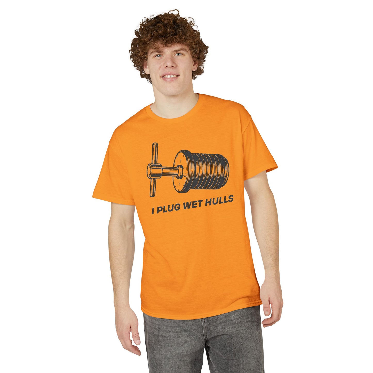 I Plug Wet Hulls — Unisex DryBlend® T-Shirt