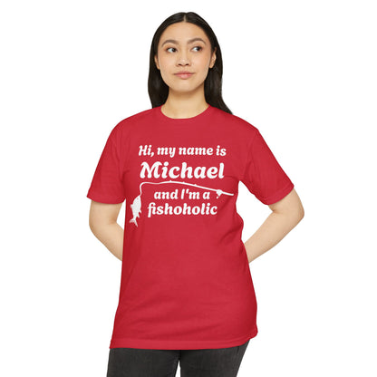 Hi, my name is [YOUR NAME] and I’m a fishoholic — Unisex Cotton-Poly Blend T-Shirt (Customizable)