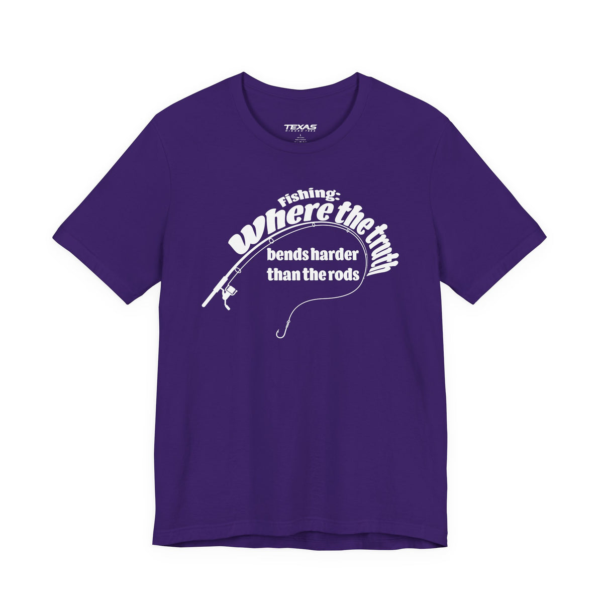 Fishing: Where the Truth Bends Harder Than the Rods — Unisex Cotton Tee