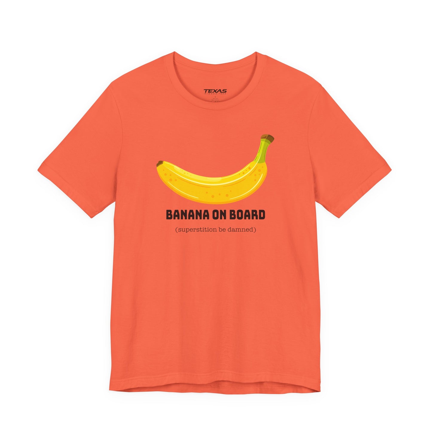 Banana on Board (Superstition Be Damned) — Unisex Cotton Tee