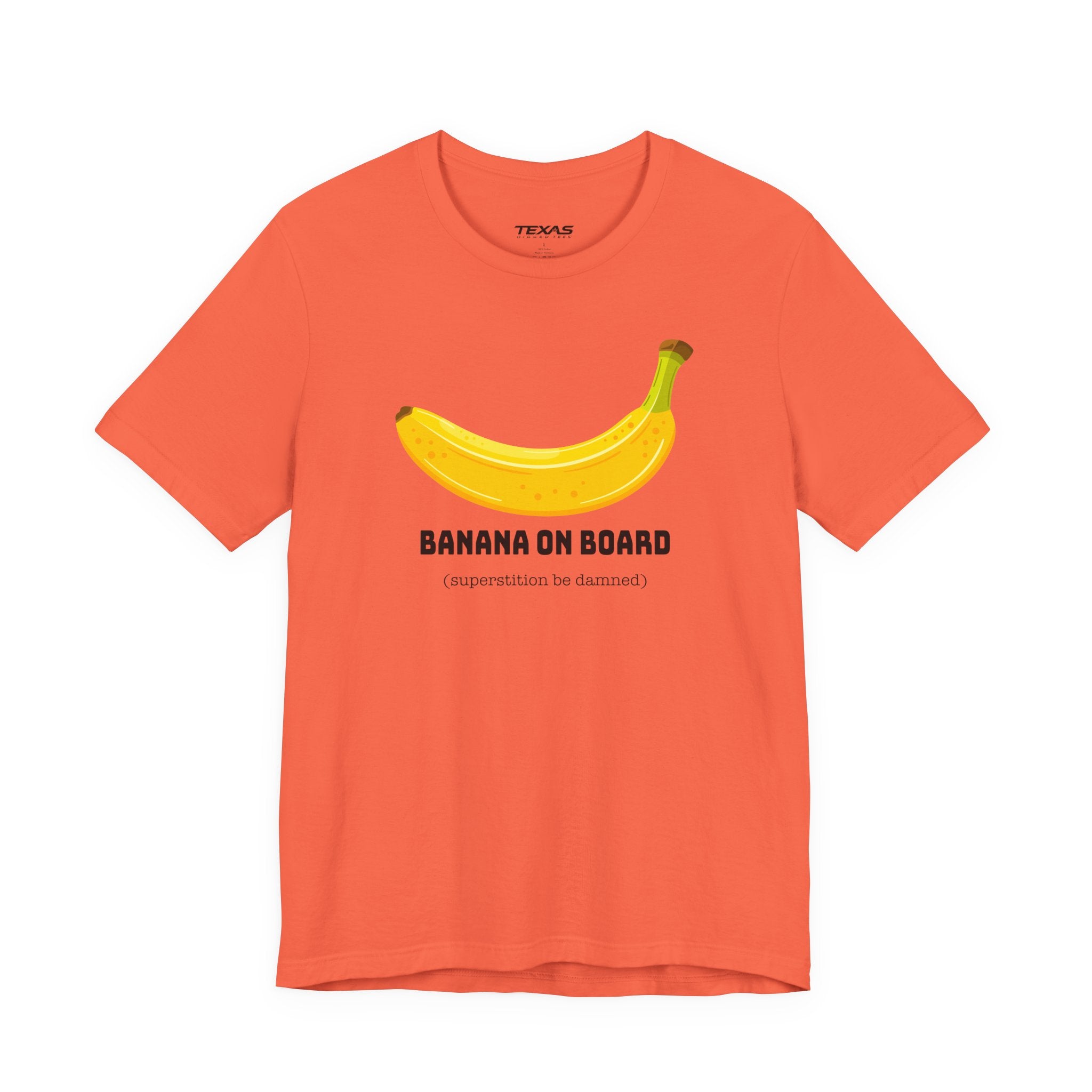 Banana on Board (Superstition Be Damned) — Unisex Cotton Tee