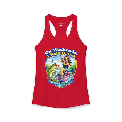 On Weekends, I Pole Dance — Women’s Racerback Tank