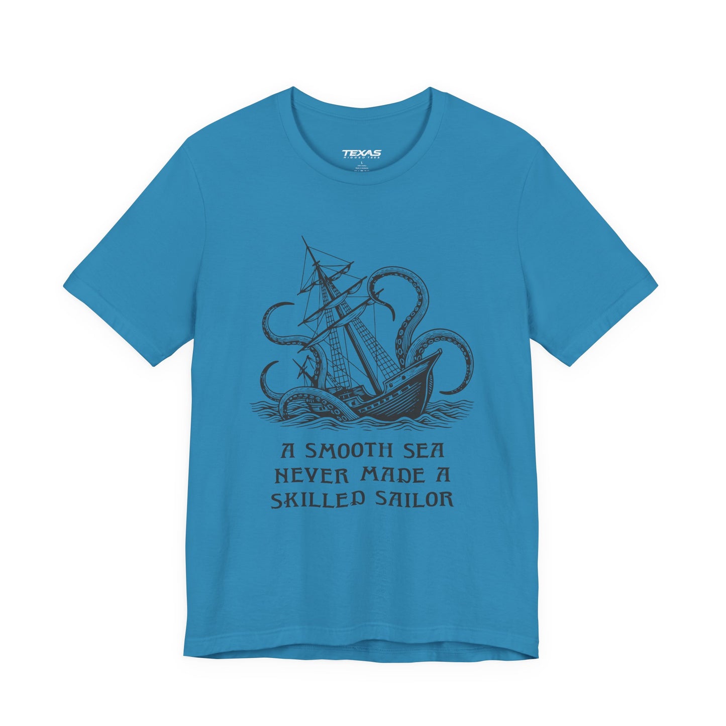 A smooth sea never made a skilled sailor — Unisex Cotton Tee