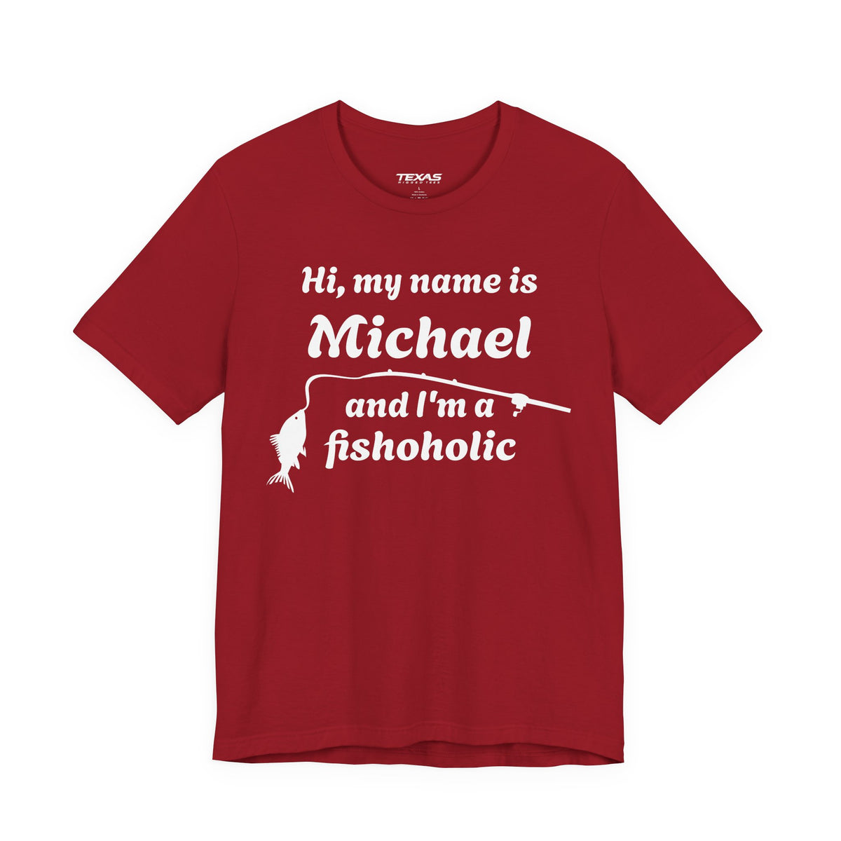 Hi, my name is [YOUR NAME] and I’m a fishoholic — Unisex Cotton Tee (Customizable)