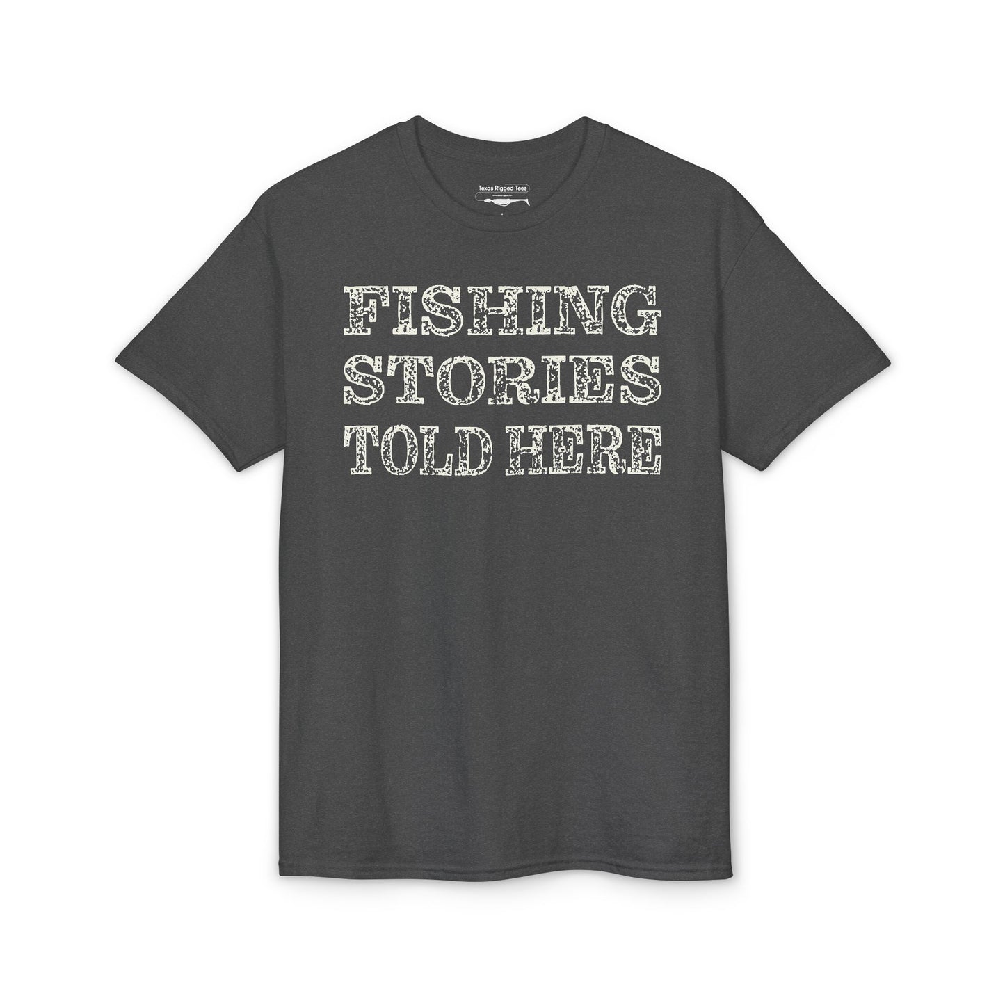 Fishing Stories Told Here — Unisex DryBlend® T-Shirt