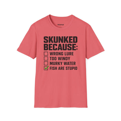 Skunked Because — Unisex Cotton Tee