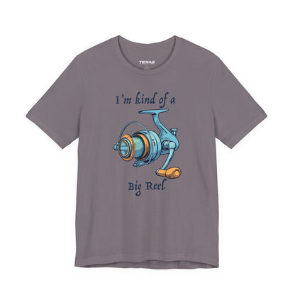 I’m Kind of a Big Reel — Unisex Cotton Tee