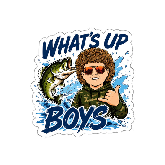 What’s Up Boy's? Hang Loose — Die-Cut Decal