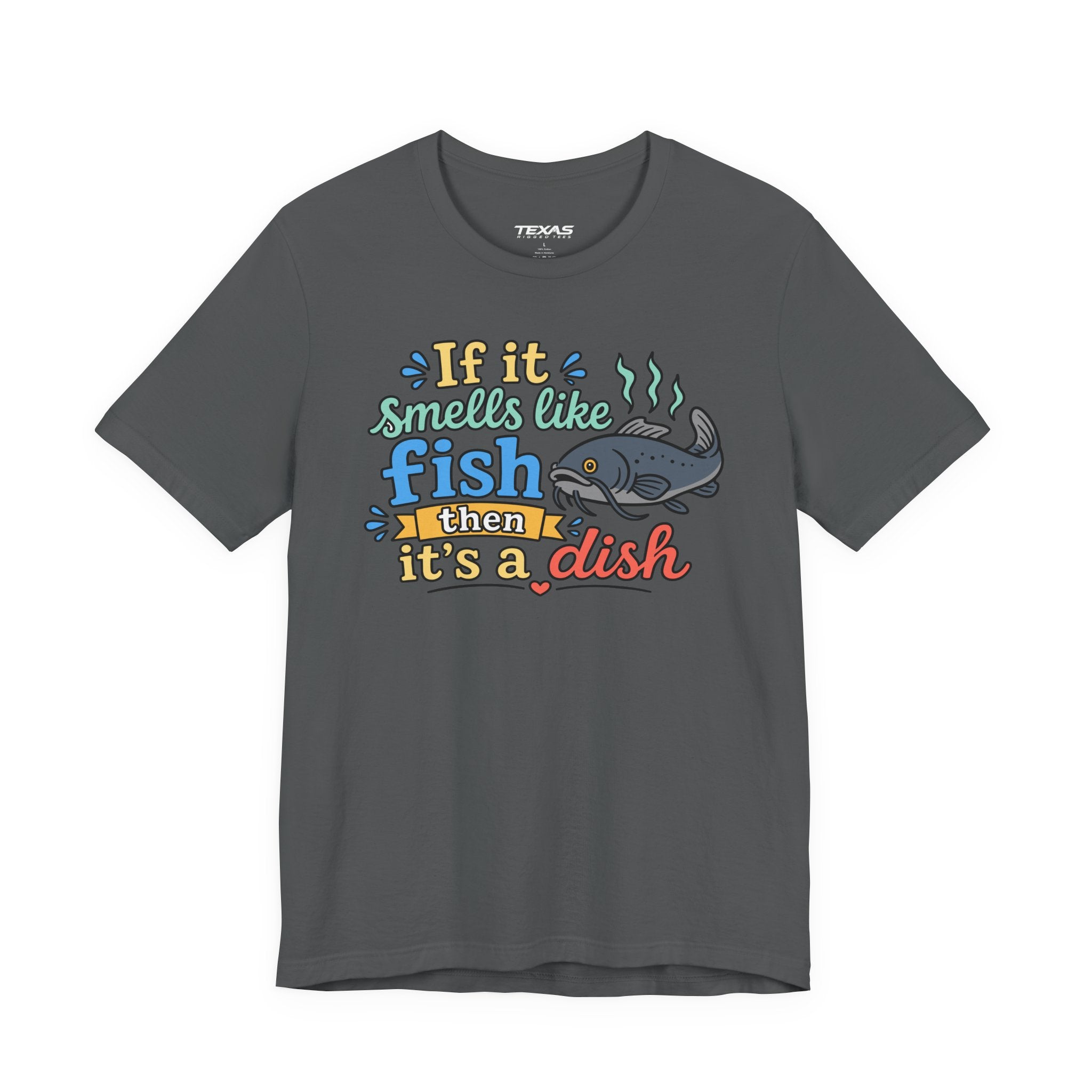 If it smells like fish — Unisex Cotton Tee