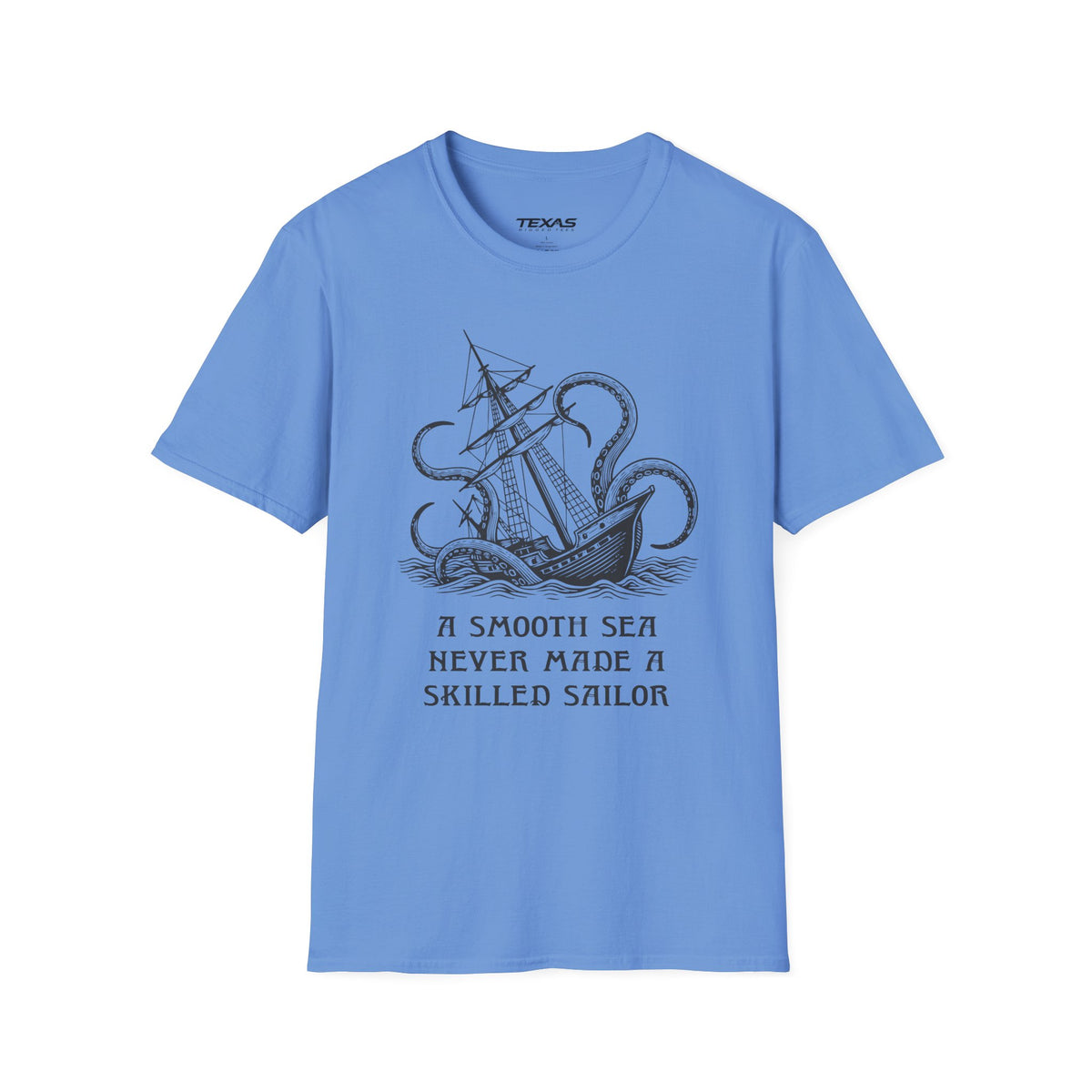 A smooth sea never made a skilled sailor — Unisex Cotton Tee