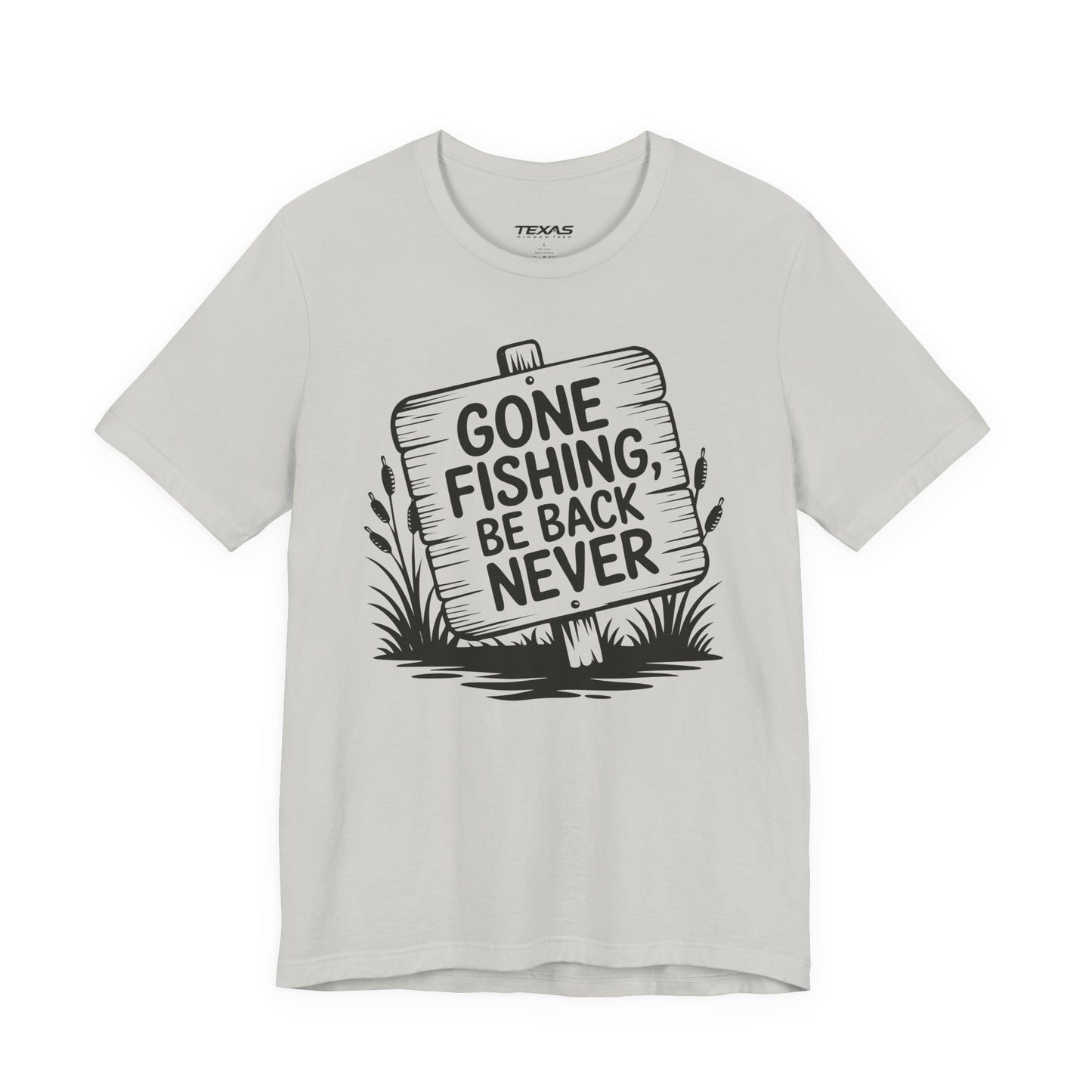 Gone Fishing, Be Back Never — Unisex Cotton Tee