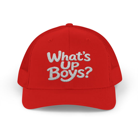 What’s Up Boys? — Embroidered Baseball Cap