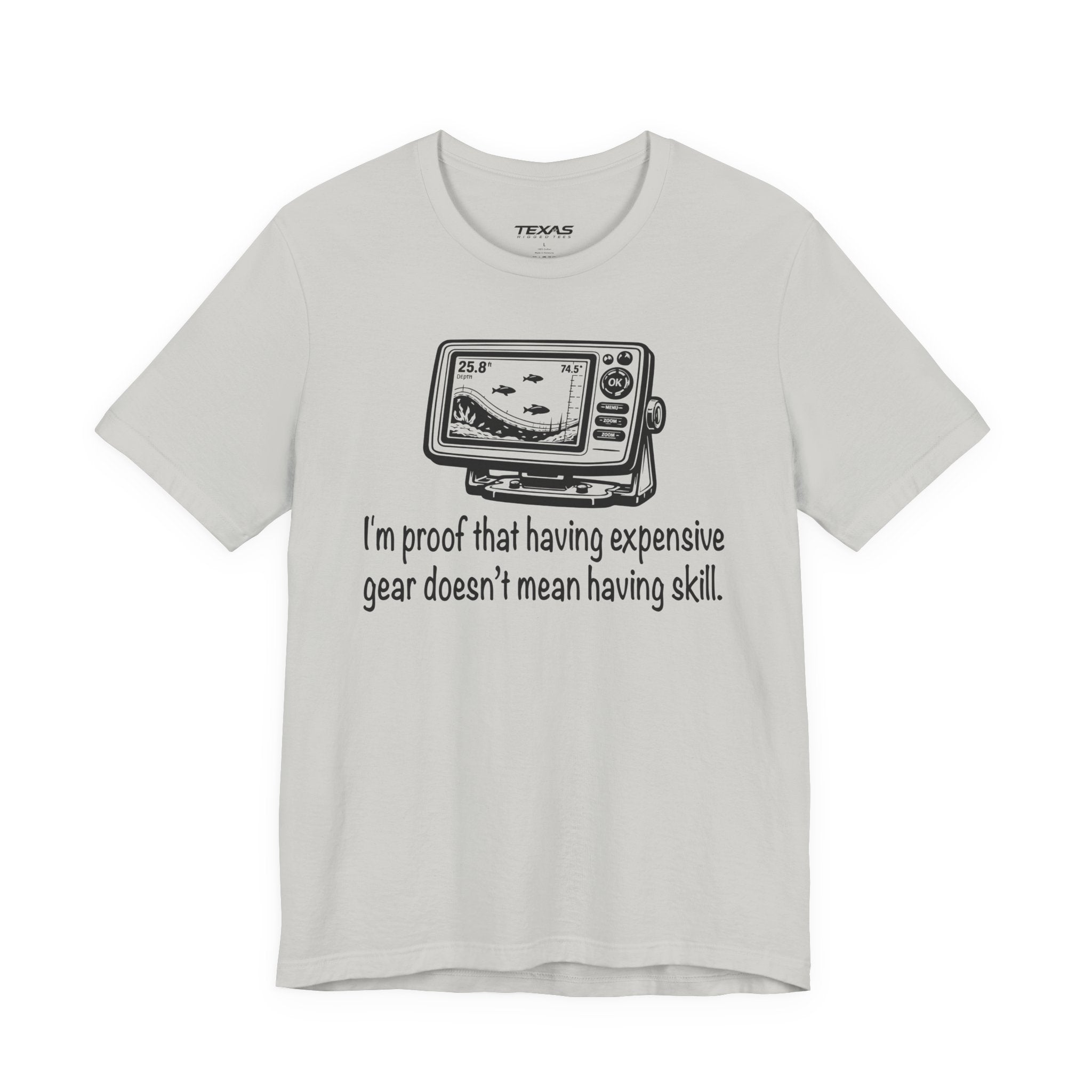 I'm proof that having expensive gear doesn't mean having skill — Unisex Cotton Tee