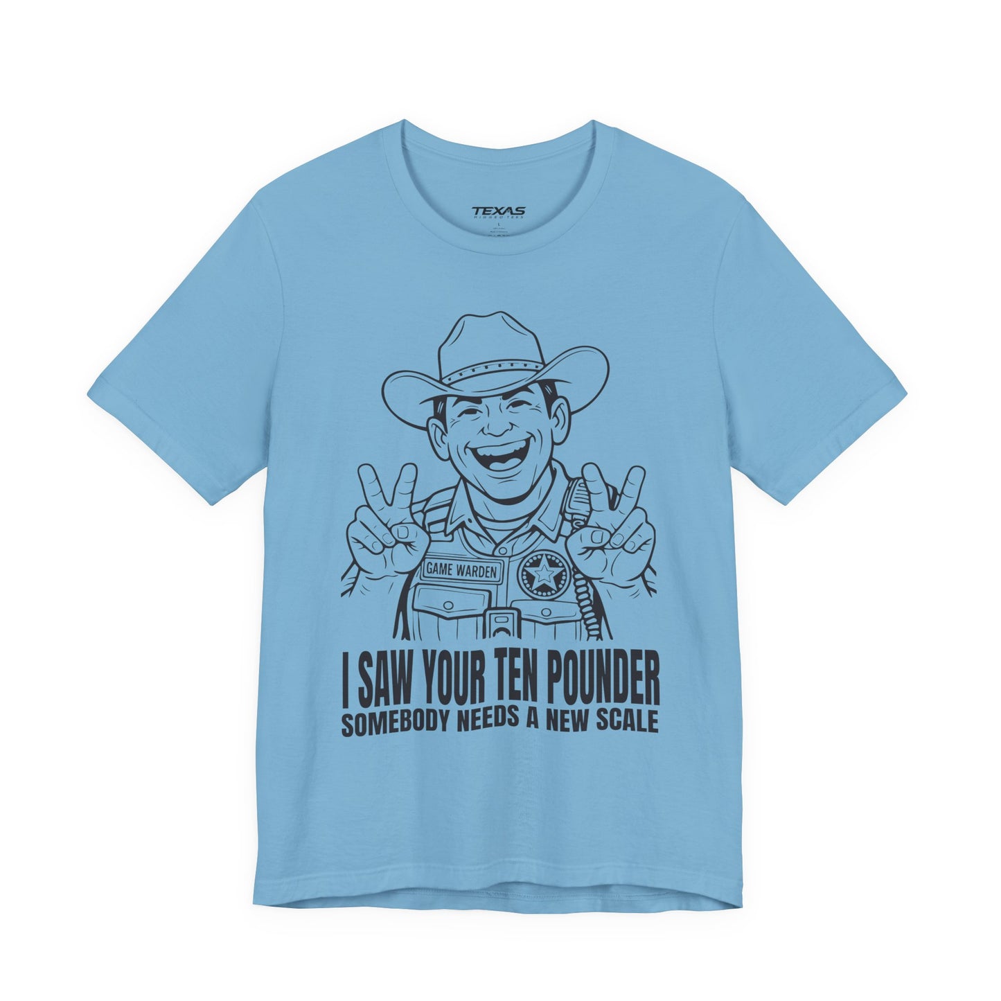 I Saw Your Ten Pounder — Unisex Cotton Tee