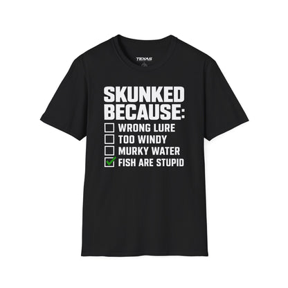 Skunked Because — Unisex Cotton Tee