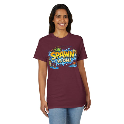 The Spawn Is On! — Unisex DryBlend® T-Shirt