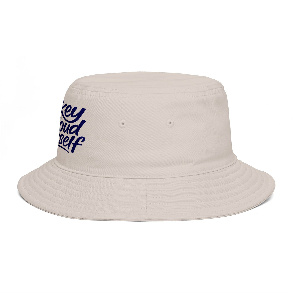 What’s Up Boy's? Lowkey So Proud of Myself — Bucket Hat