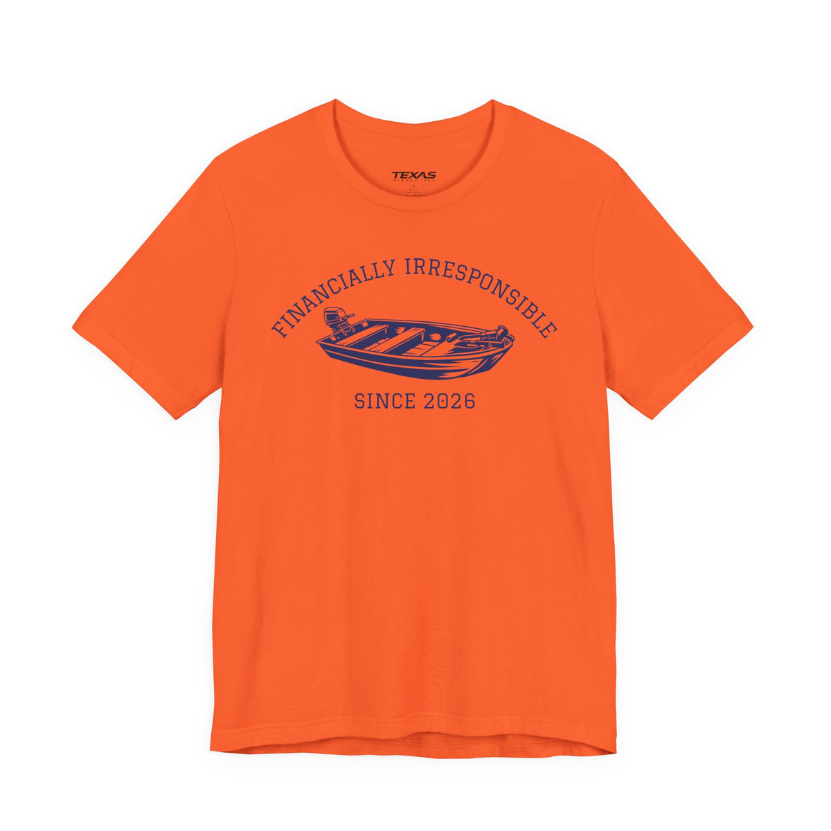 Financially Irresponsible Since XXXX (Jon Boat Edition) — Unisex Cotton Tee