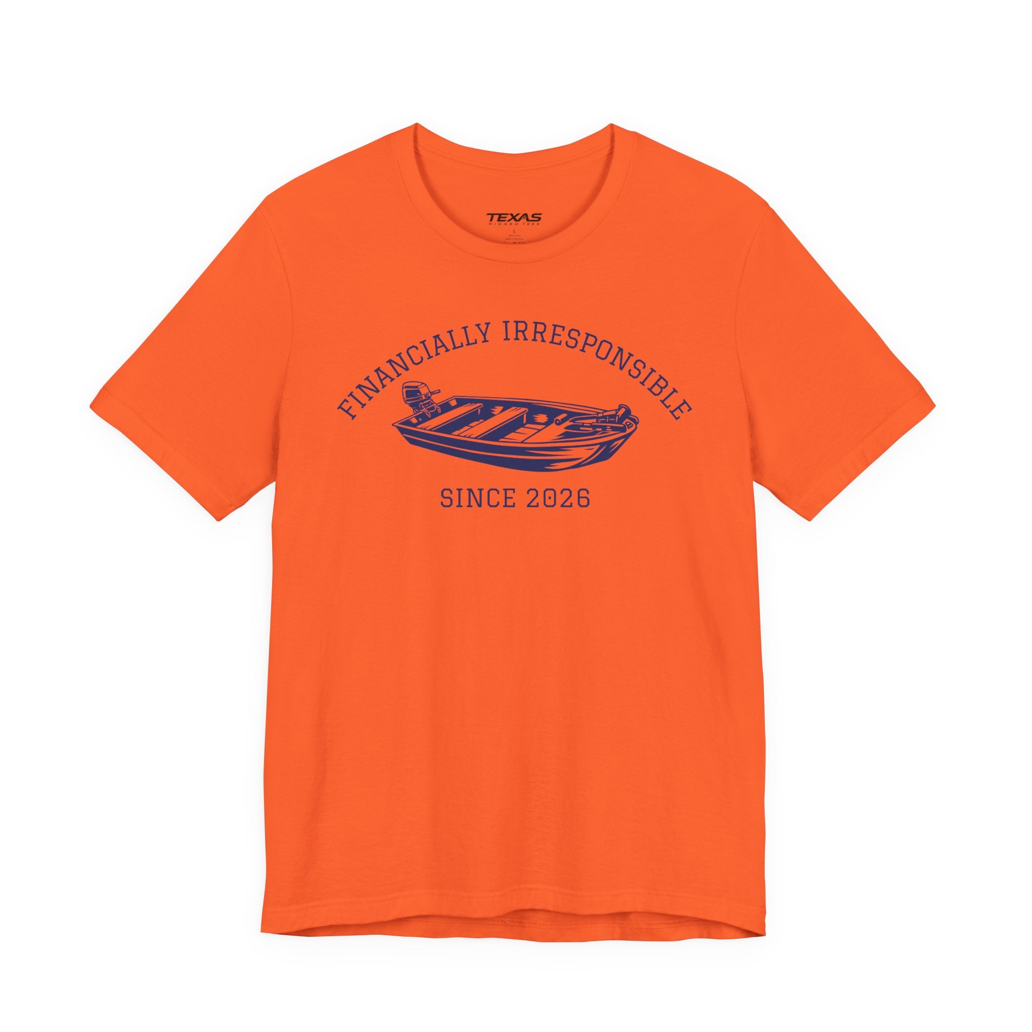 Financially Irresponsible Since XXXX (Jon Boat Edition) — Unisex Cotton Tee