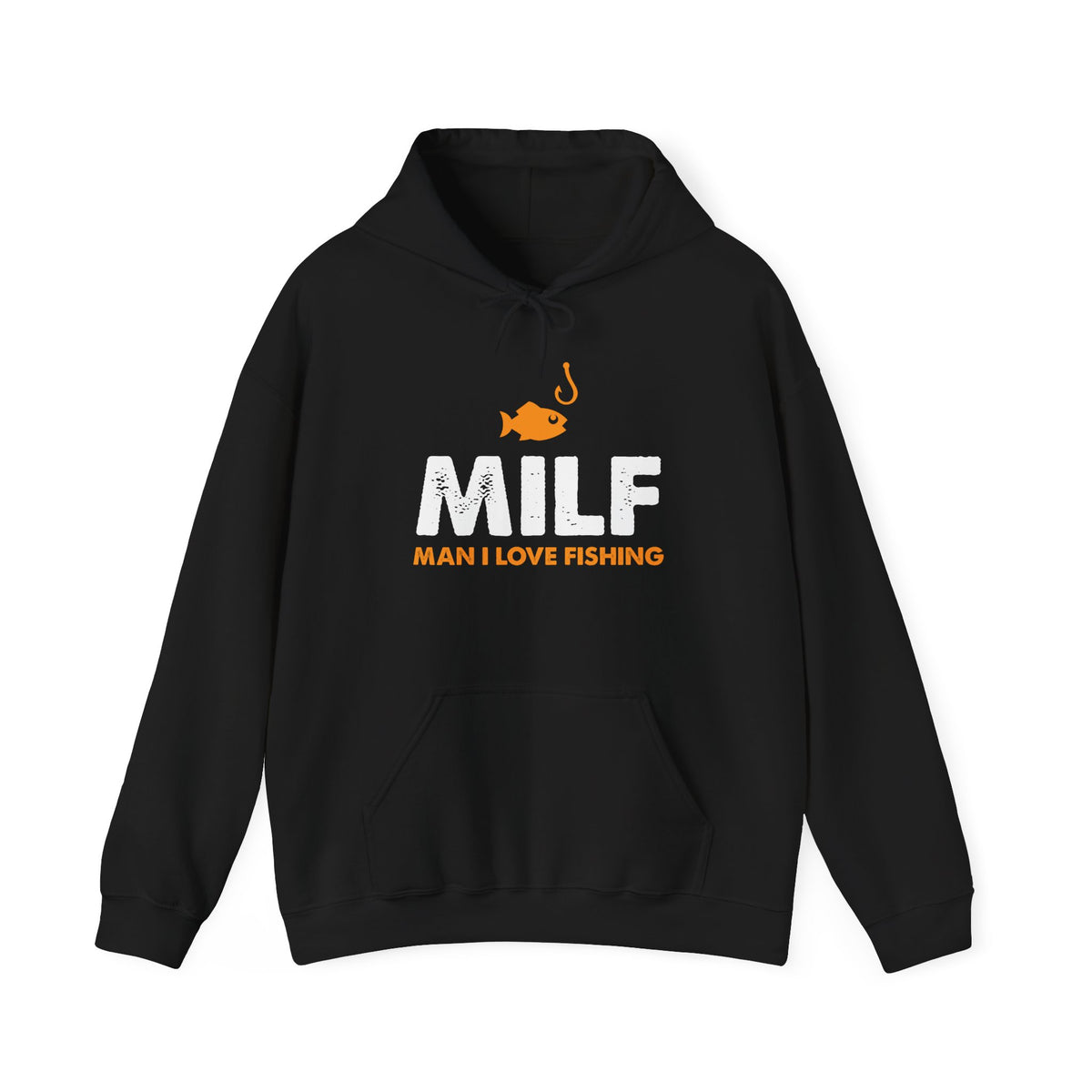 Man I love Fishing — Unisex Hooded Sweatshirt