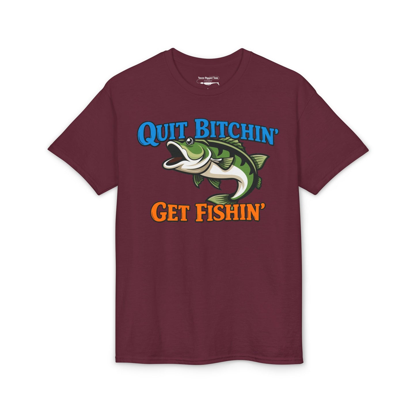 Quit Bitchin’, Get Fishin’ — Unisex DryBlend® T-Shirt