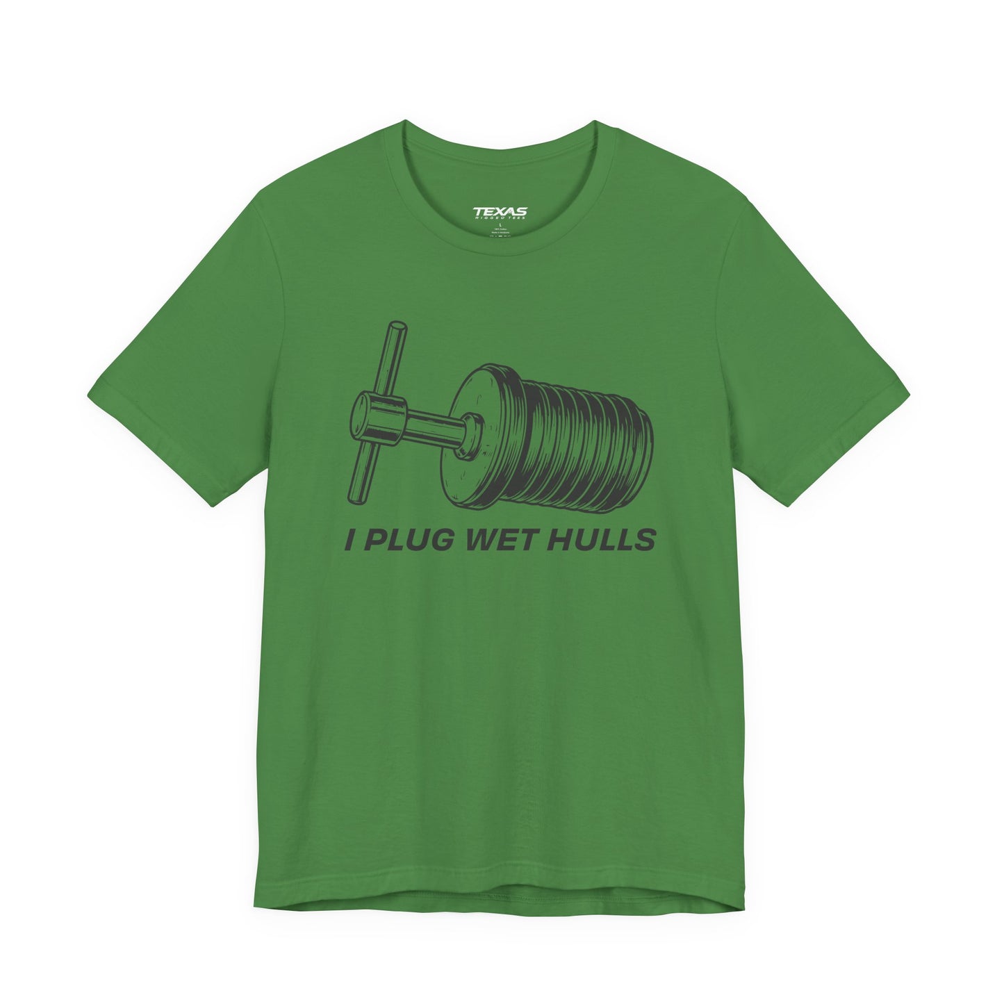 I Plug Wet Hulls — Unisex Cotton Tee