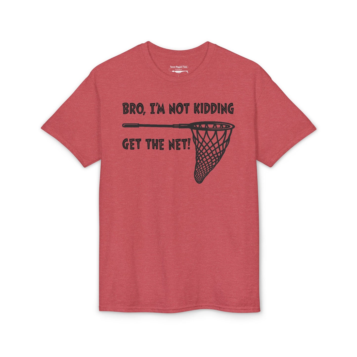Get the Net — Unisex DryBlend® T-Shirt