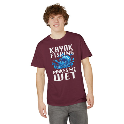 Kayak Fishing Makes Me Wet — Unisex DryBlend® T-Shirt