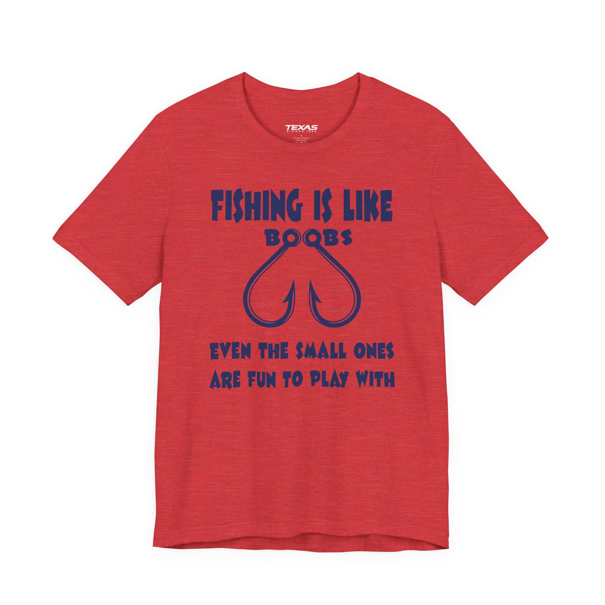 Fishing Is Like Boobs — Unisex Cotton Tee