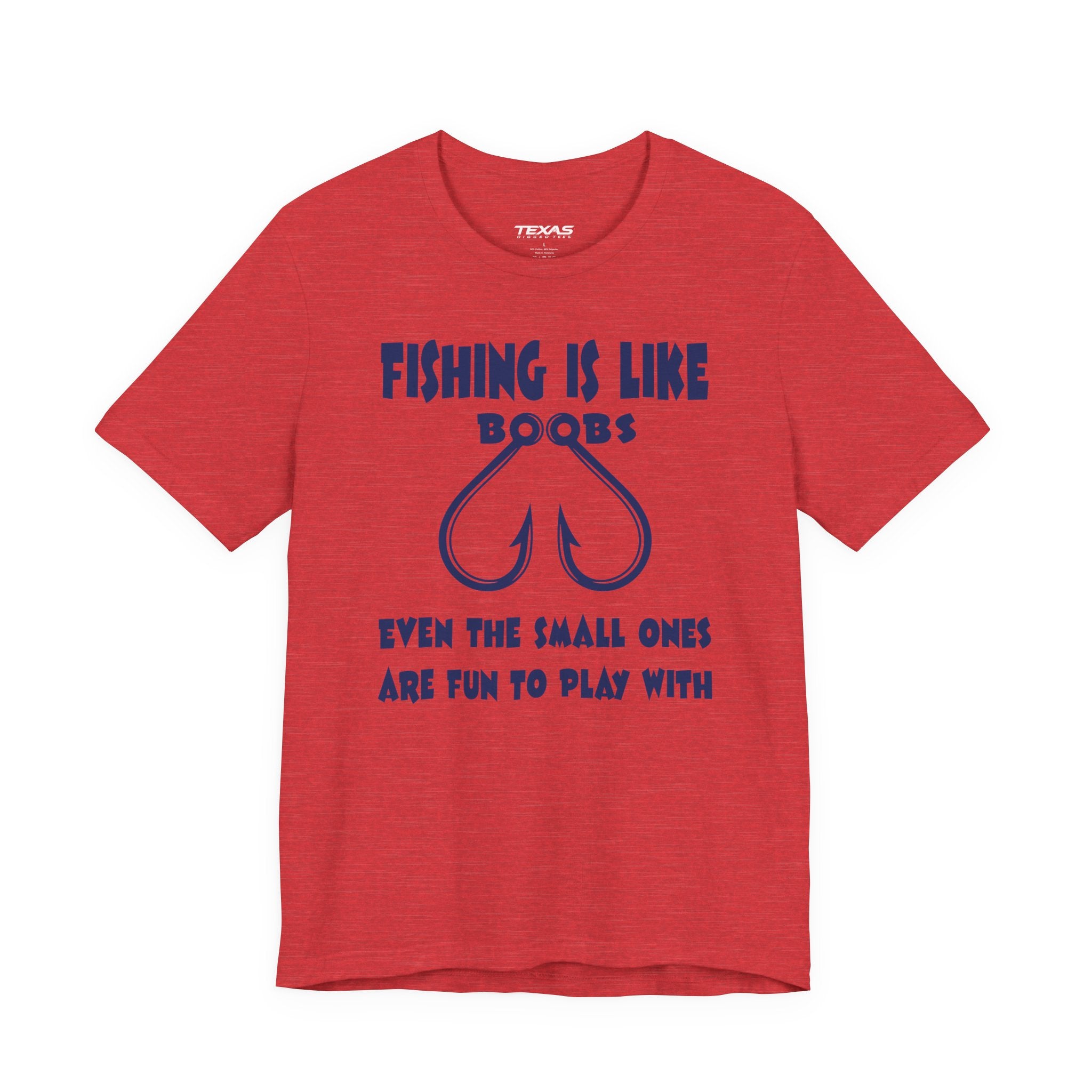 Fishing Is Like Boobs — Unisex Cotton Tee