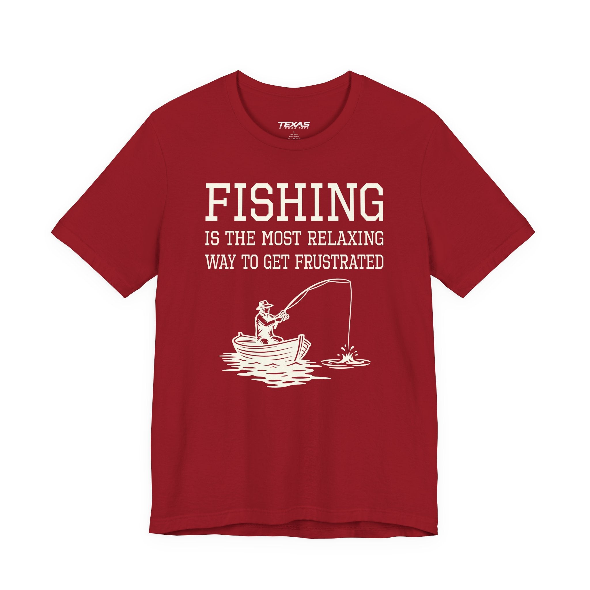 Fishing Is the Most Relaxing Way to Get Frustrated — Unisex Cotton Tee