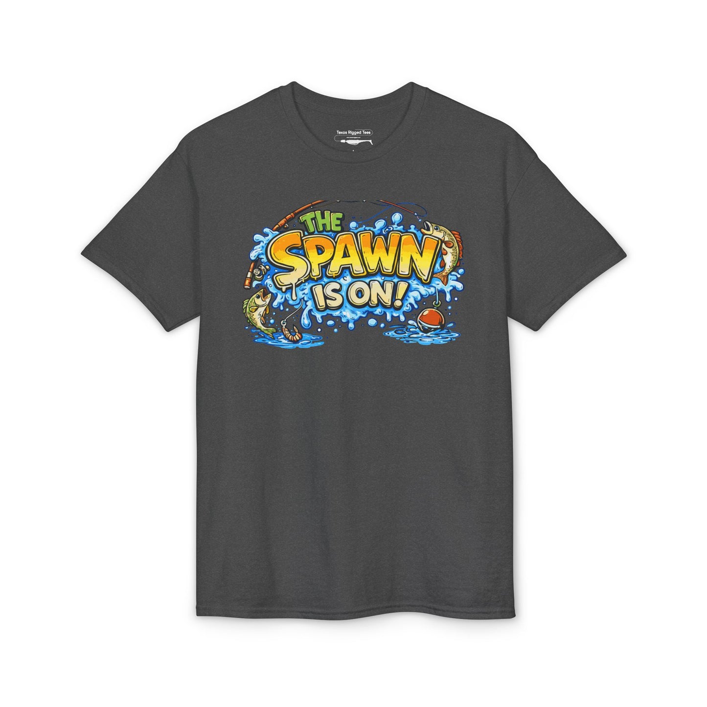 The Spawn Is On! — Unisex DryBlend® T-Shirt