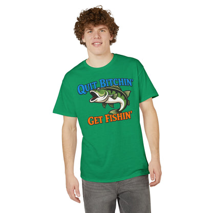 Quit Bitchin’, Get Fishin’ — Unisex DryBlend® T-Shirt
