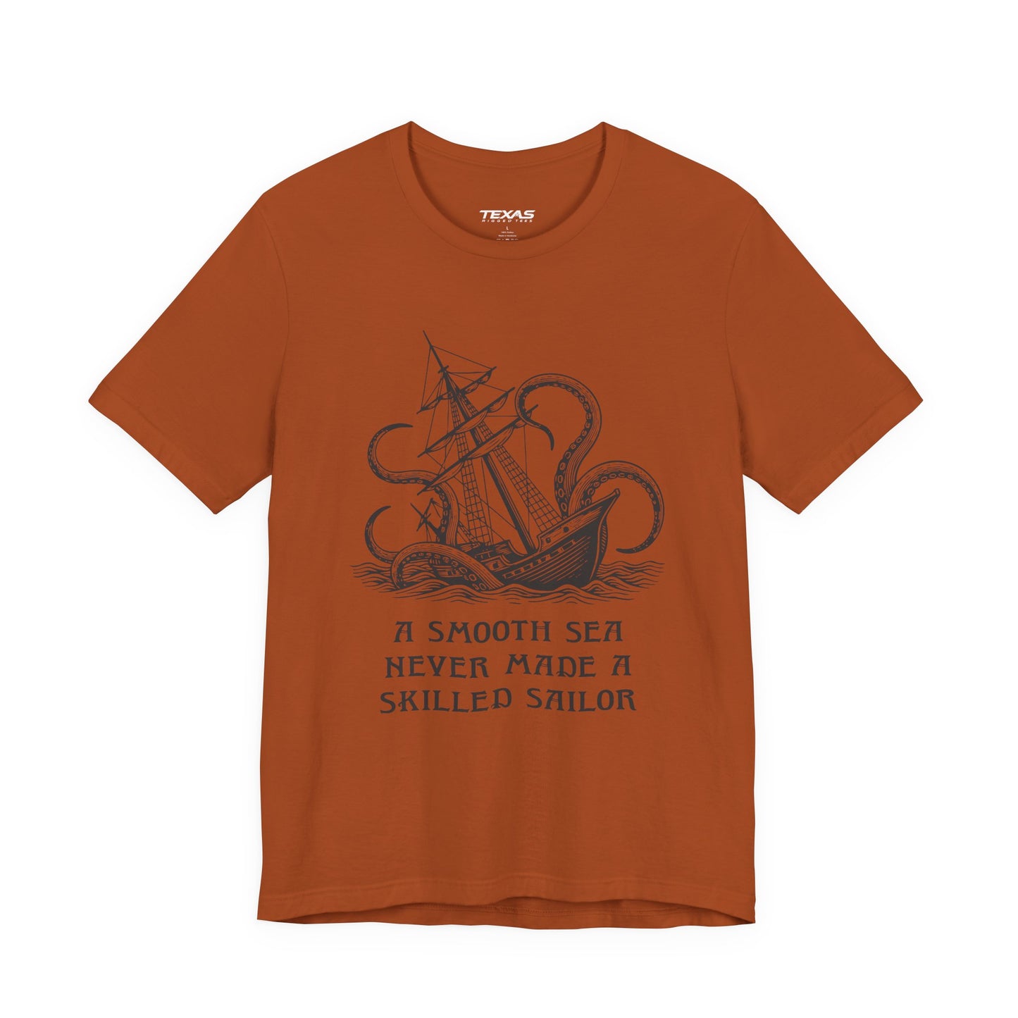 A smooth sea never made a skilled sailor — Unisex Cotton Tee