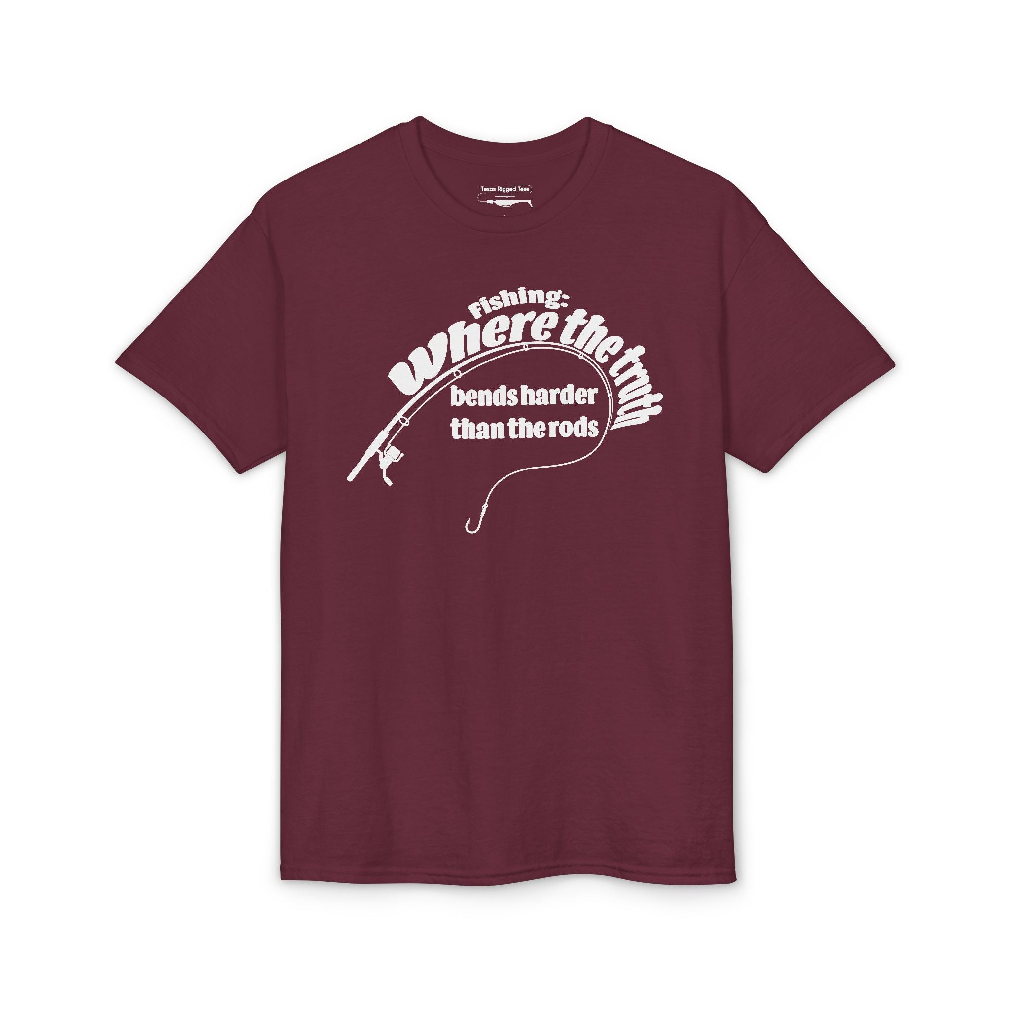Fishing: Where the Truth Bends Harder Than the Rods — Unisex DryBlend® T-Shirt