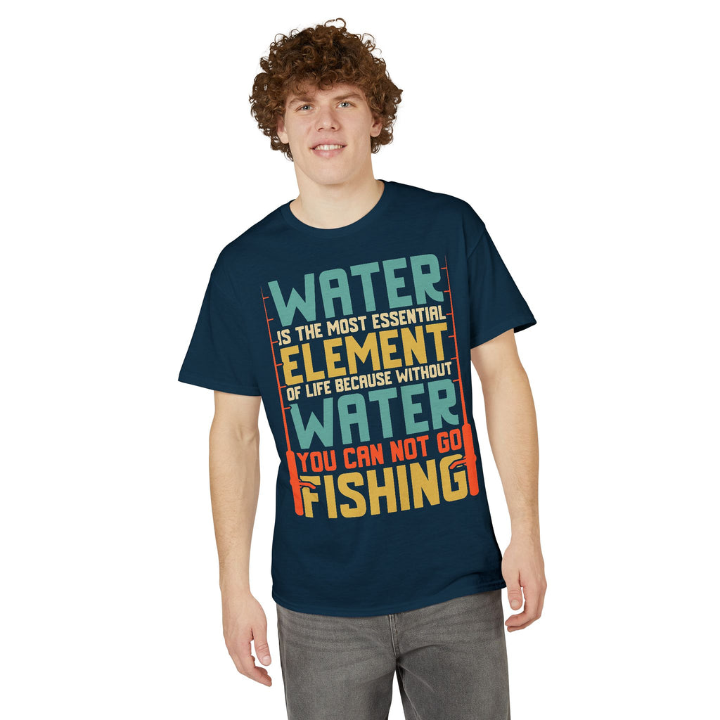 Water Is the Most Essential Element of Life — Unisex DryBlend® T-Shirt
