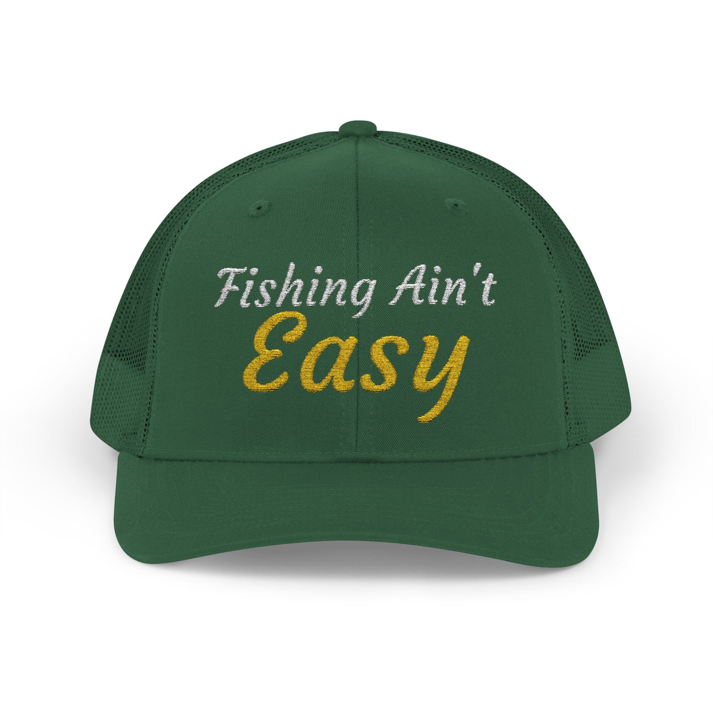 Fishing Ain't Easy — Embroidered Baseball Cap