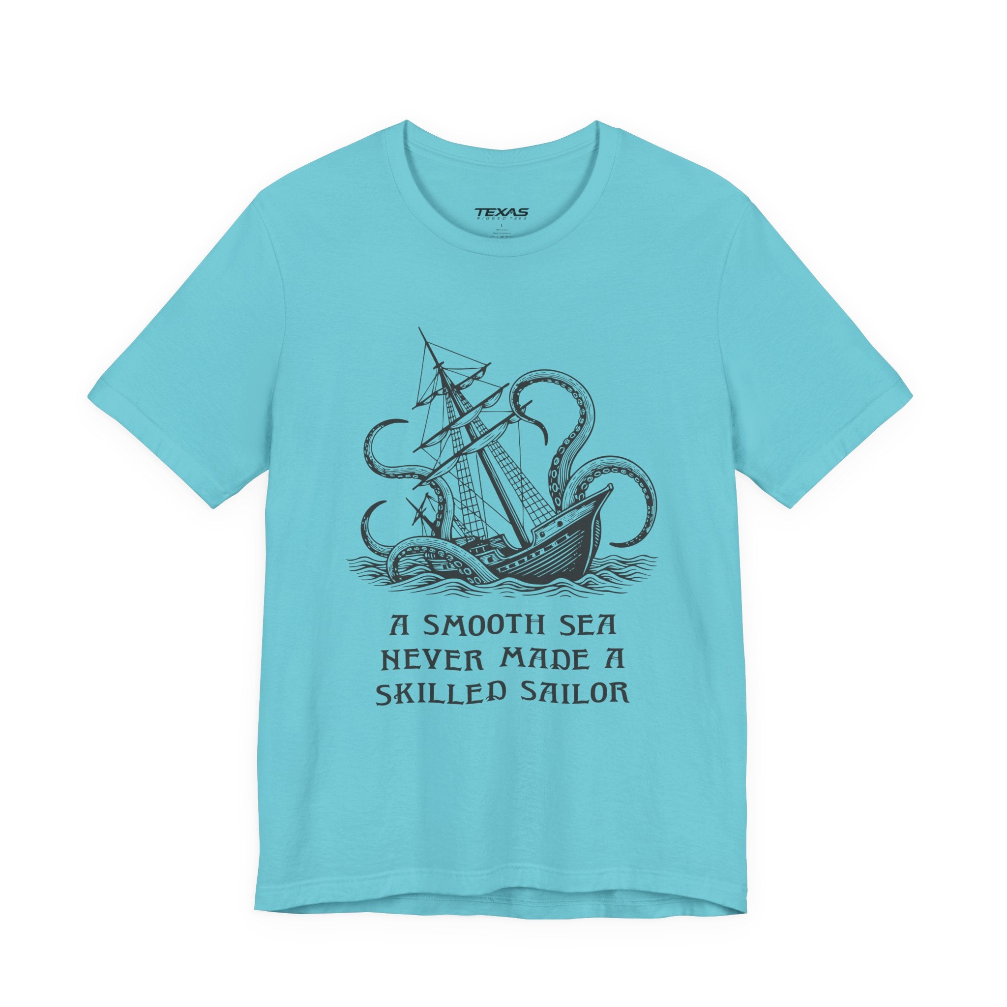 A smooth sea never made a skilled sailor — Unisex Cotton Tee